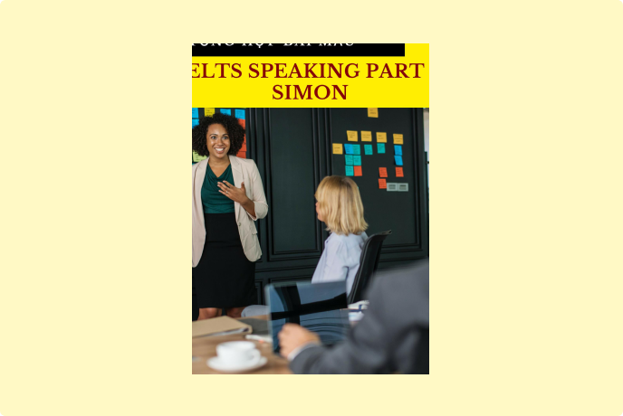 IELTS-Simon Speaking Part 2