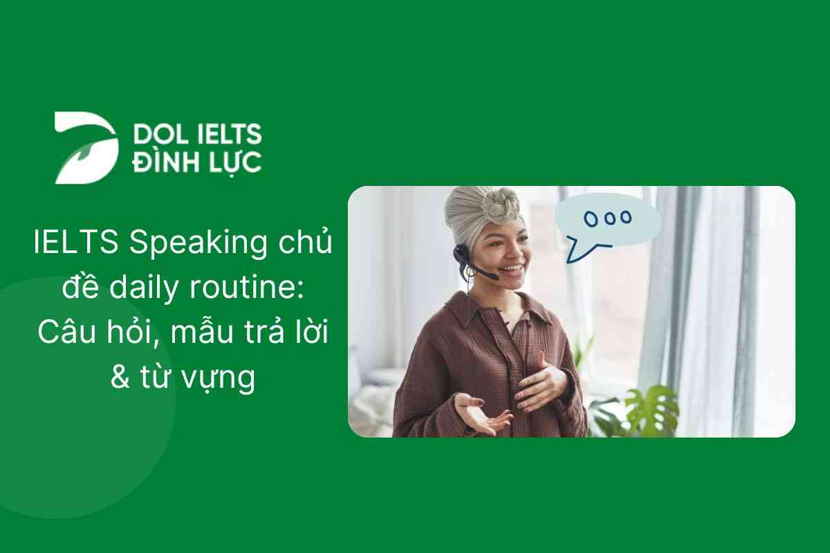 Talk About Your Daily Routine - IELTS Speaking Sample
