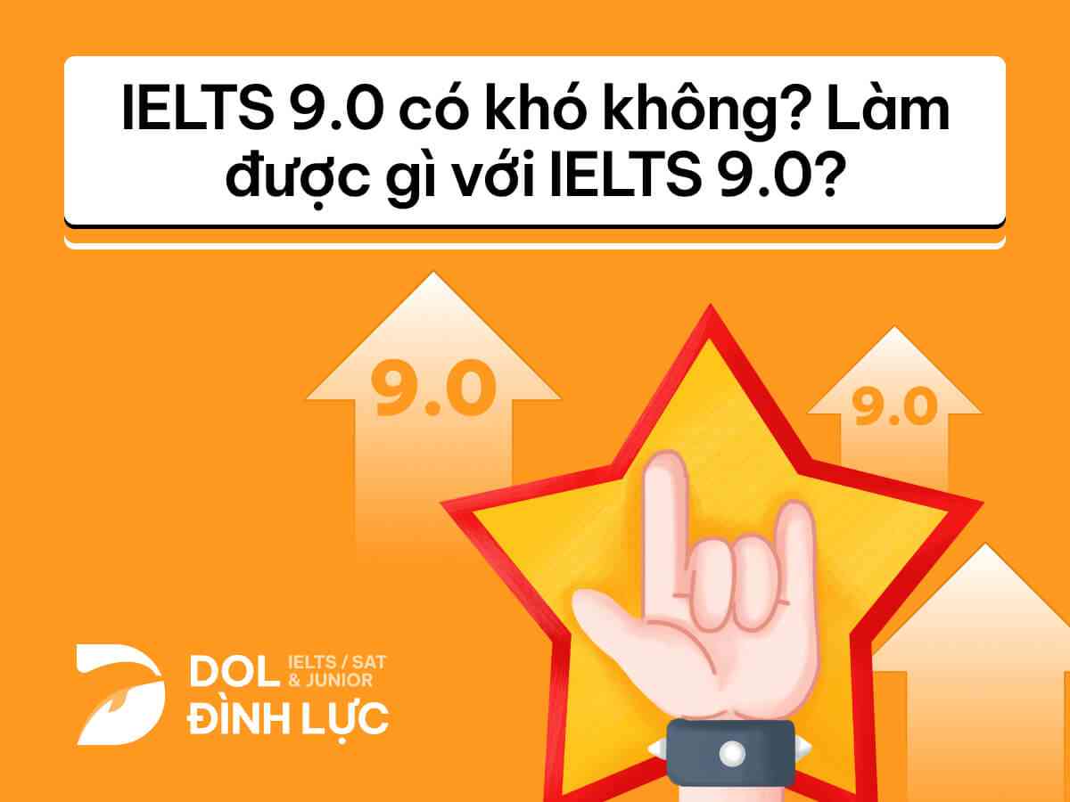 ielts 9.0 làm được gì