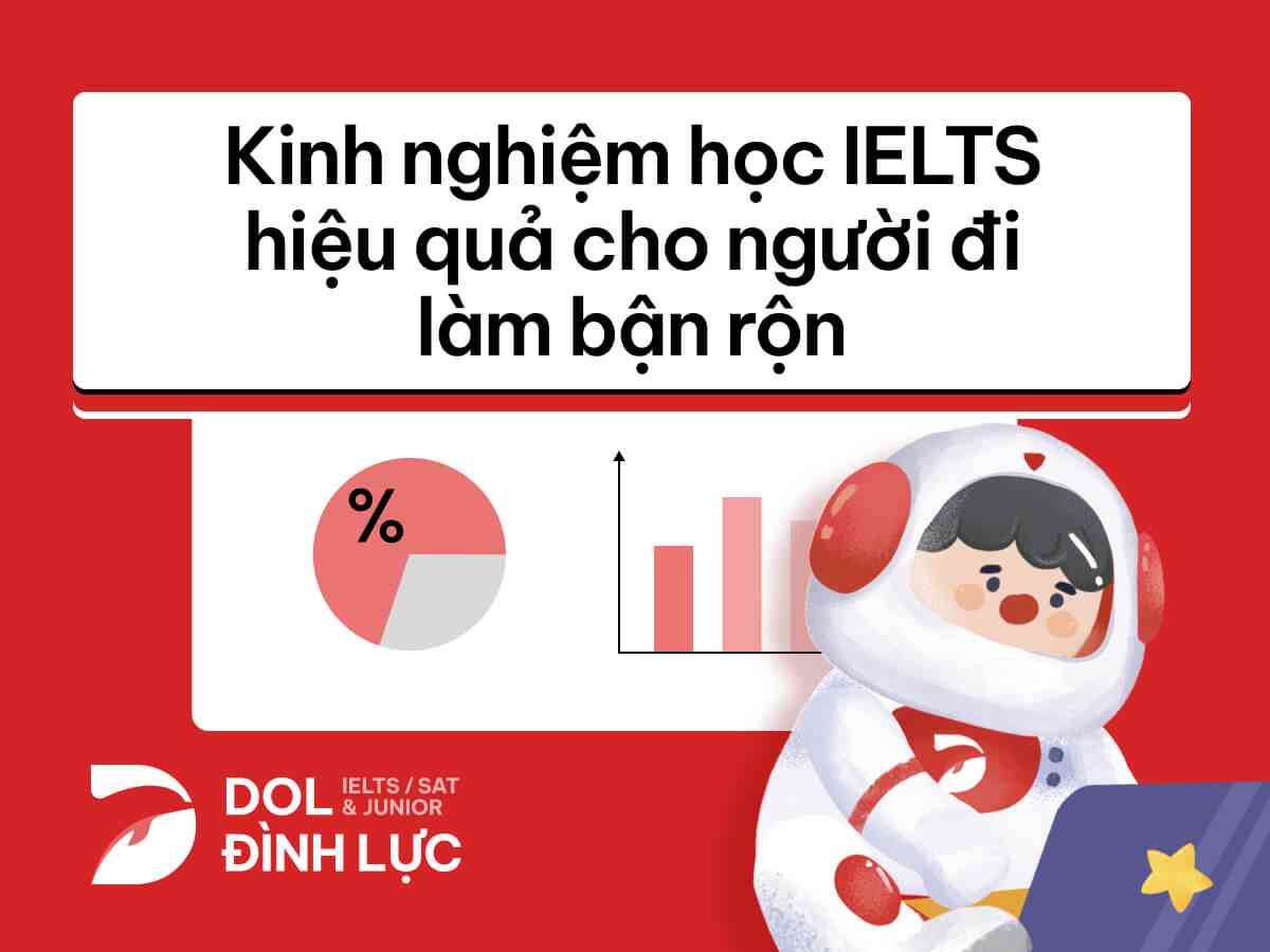 kinh nghiệm học ielts cho người đi làm