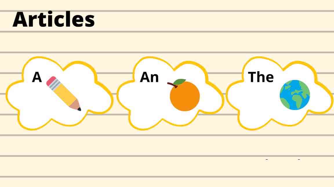 Cách sử dụng mạo từ (Articles) trong tiếng Anh