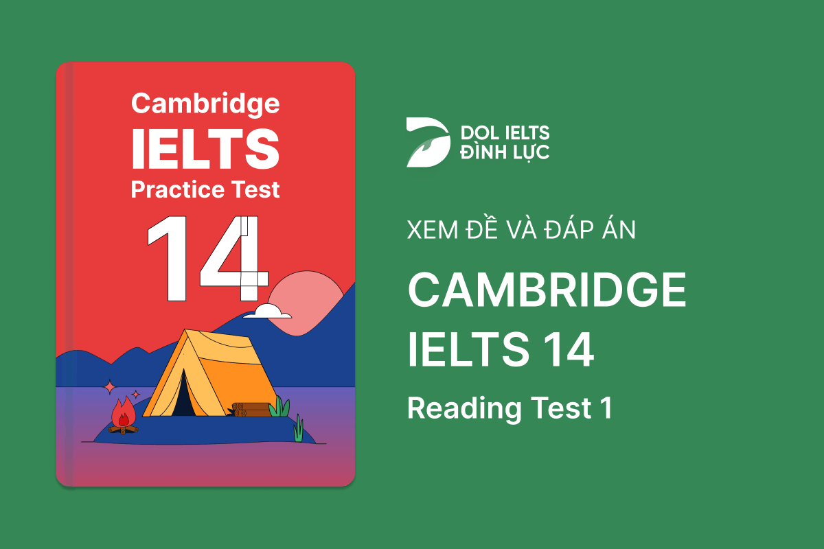 Cambridge IELTS 14 - Reading Test 1 With Practice Test, Answers And Explanation