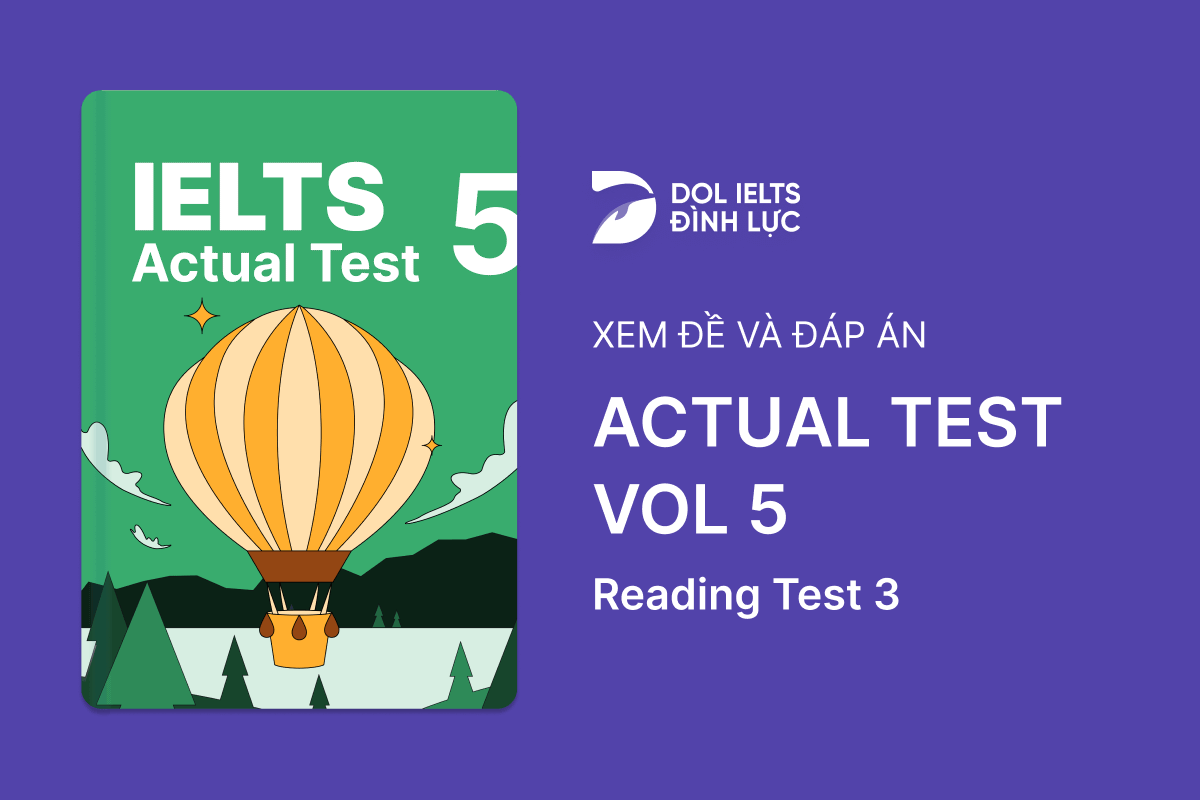 Actual Test 5 - Reading Test 3 With Practice Test, Answers And Explanation